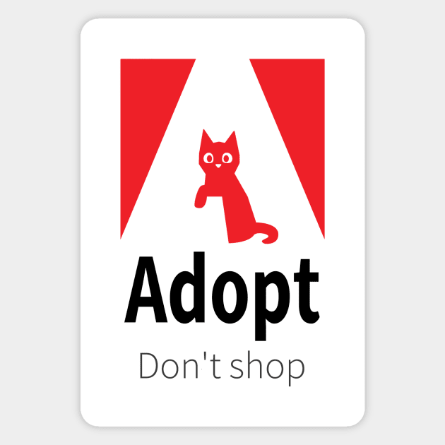 Adopt don't shop Magnet by mustokogeni